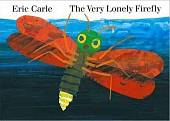 The Very Lonely Firefly. Board book