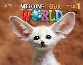 Welcome to Our World 1 Student's Book