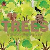 Trees. A lift-the-flap eco book