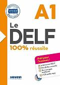 Le DELF. 100% reussite. A1 +CD (+ Audio CD)
